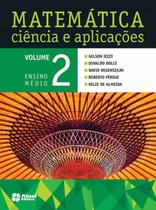 Livro - Matemática ciência e aplicações - Volume 2 Livro - Matemática ciência e aplicações - Volume 2