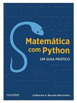 Livro Matemática com Python - Um Guia Prático Novatec Editora