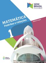 Livro - Matemática - Padrões e relações 1 - Ensino médio