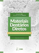 Livro - Materiais Dentários Diretos - Dos Fundamentos à Aplicação Clínica