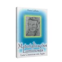 Livro Materializações Luminosas Leis Cósmicas Em Ação - Fonte Viva
