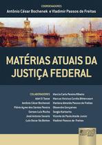 Livro - Matérias Atuais da Justiça Federal