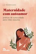 Livro - Maternidade com autoamor