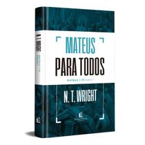 Livro - Mateus para todos: Mateus 1-15 - Parte 1 Livro - Mateus para todos: Mateus 1-15 - Parte 1