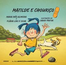 Livro - Matilde e Chouriço Livro - Matilde e Chouriço