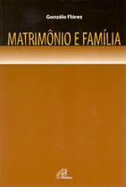 Livro - Matrimônio e família Livro - Matrimônio e família