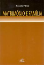 Livro - Matrimônio e família