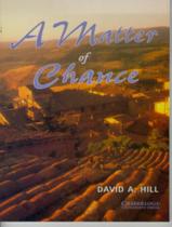 Livro - Matter Of Chance - CAMBRIDGE UNIVERSITY