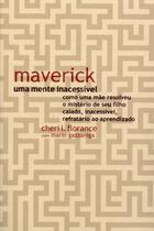 Livro - Maverick, uma mente inacessível