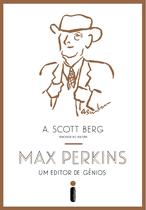 Livro - Max Perkins, um editor de gênios