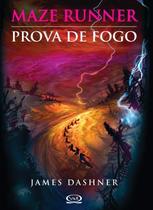 Livro - Maze Runner: prova de fogo