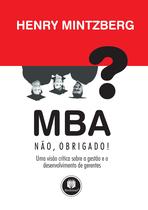 Livro - MBA? Não, Obrigado!