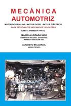 Livro MECÁNICA AUTOMOTRIZ BÁSICA - PRIMERA PARTE (Edição em espanhol)