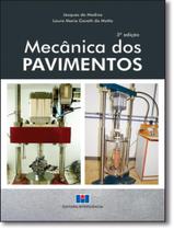 Livro - Mecanica Dos Pavimentos - 3º Ed Livro - Mecanica Dos Pavimentos - 3º Ed