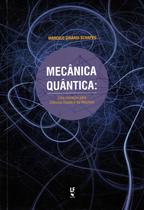 Livro - Mecânica quântica uma iniciação para ciências exatas e da natureza