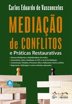 Livro - Mediação de Conflitos e Práticas Restaurativas - 8ª Edição 2023