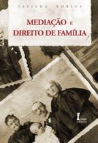 Livro Mediação E Direito De Família