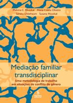 Livro - Mediação familiar transdisciplinar Livro - Mediação familiar transdisciplinar