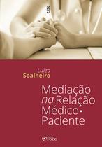 Livro - Mediação na Relação Médico Paciente - 1ª Ed - 2023