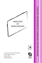 Livro - Medicação ou medicalização?
