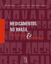Livro - Medicamentos no Brasil Livro - Medicamentos no Brasil