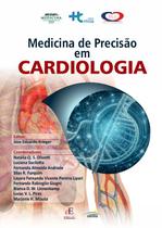 Livro - Medicina de Precisão em Cardiologia Livro - Medicina de Precisão em Cardiologia