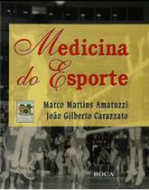 Livro Medicina Do Esporte - Amatuzzi E Carazzato - Roca