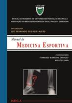 Livro - Medicina Esportiva - Manual do Residente da Universidade Federal de São Paulo (UNIFESP)