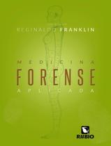 Livro - Medicina Forense Aplicada Livro - Medicina Forense Aplicada