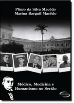 Livro - MEDICO, MEDICINA E HUMANISMO NO SERTAO