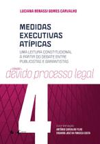 Livro - Medidas executivas atípicas