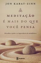Livro - Meditação é mais do que você pensa Livro - Meditação é mais do que você pensa