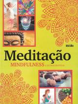 Livro - Meditacao - Mindfulness E Outras Praticas