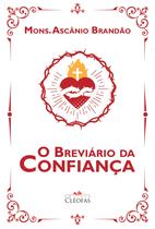 Livro Meditação O Breviário da Confiança - Cléofas