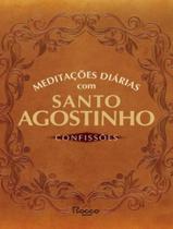 Livro - Meditacoes Diarias Com Santo Agostinho Livro - Meditacoes Diarias Com Santo Agostinho