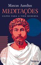 Livro - Meditações - Lições para a vida moderna Livro - Meditações - Lições para a vida moderna