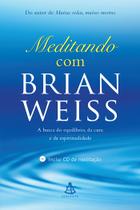 Livro - Meditando com Brian Weiss