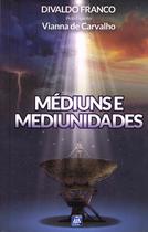 Livro - Médiuns e Mediunidades