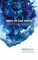Livro - Medo de dar certo