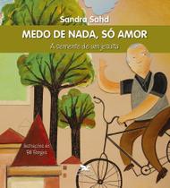 Livro - Medo de nada, só amor Livro - Medo de nada, só amor