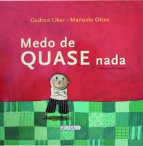 Livro - Medo de quase nada