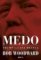 Livro - Medo: Trump na Casa Branca