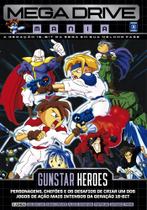 Livro - Mega Drive Mania Volume 2 - Gunstar Heroes