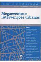 Livro Megaeventos e Intervenções Urbanas (Heliana C Vargas Coord e Ricardo A. Paiva Org)