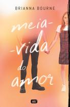 Livro - Meia-vida do amor Livro - Meia-vida do amor