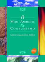 Livro - Meio ambiente & consumismo