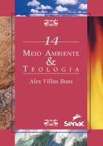 Livro - Meio ambiente & teologia Livro - Meio ambiente & teologia