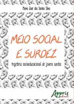 Livro - Meio social e surdez Livro - Meio social e surdez