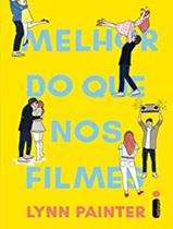 Livro - Melhor do que nos filmes Livro - Melhor do que nos filmes