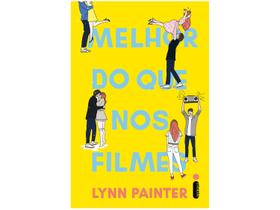 Livro Melhor do Que Nos Filmes Lynn Painter
